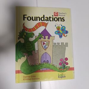 Foundations Teacher's Manual - Yellow Cover by